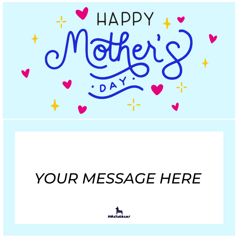 Happy Mother's Day Piñatagram