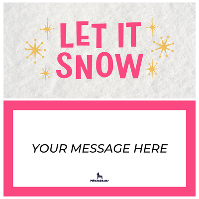 Let it Snow Piñatagram