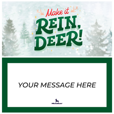 Make it Reindeer Piñatagram