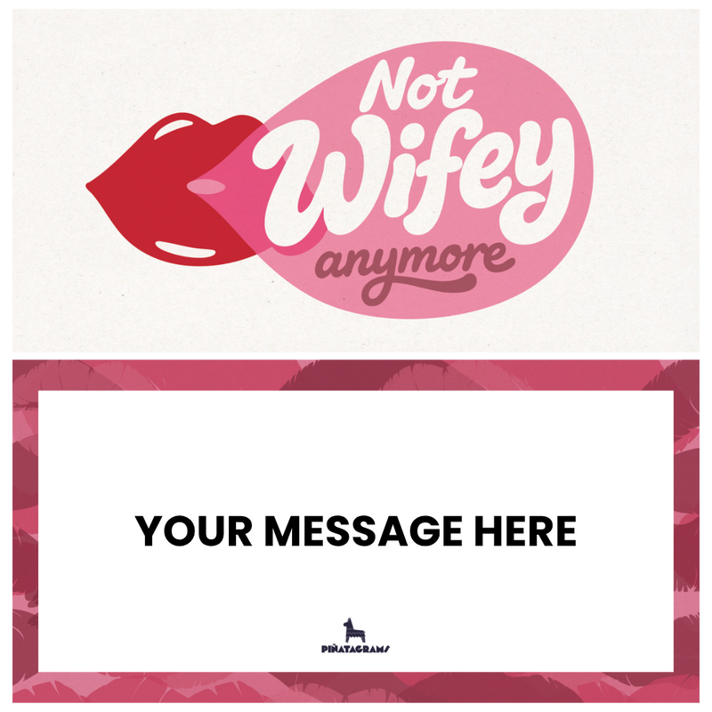 Not Wifey Anymore