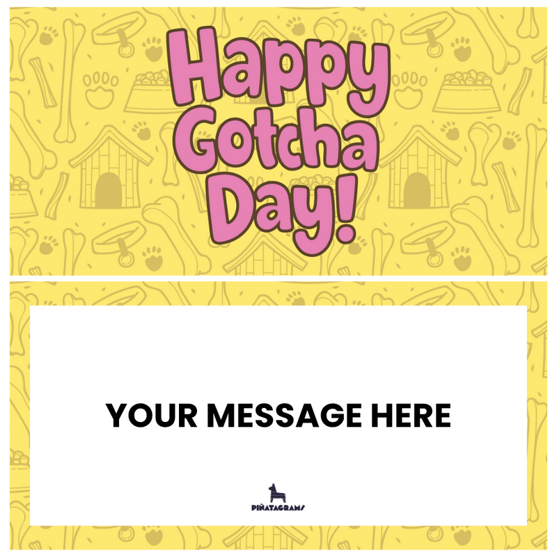 Happy Gotcha Day (Dog Treats)