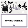 In My Witch Era
