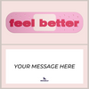 Feel Better Piñatagram