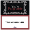 You're Fangtastic Vampire