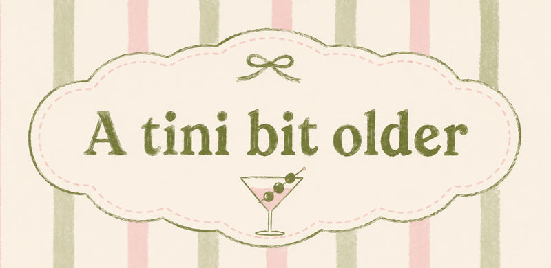 A Tini Bit Older