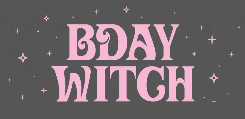 Bday Witch