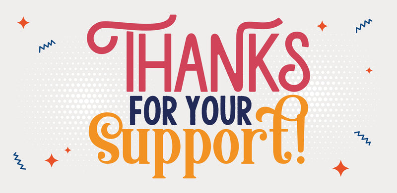 Thanks for your Support