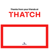 Thatch Standard
