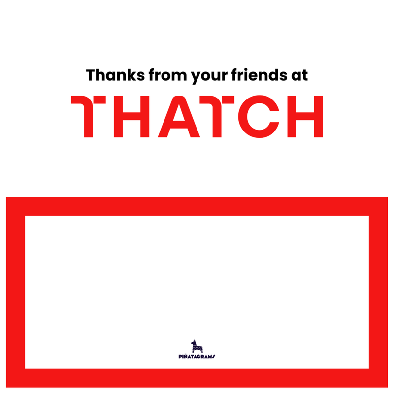 Thatch Standard