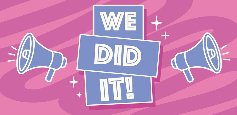 We did It