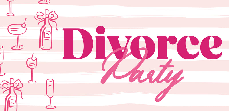 Divorce Party