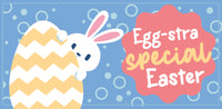 Eggstra Special Easter