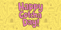 Happy Gotcha Day (Dog Treats)