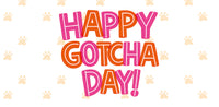 Happy Gotcha Day Pink (Dog Treats)