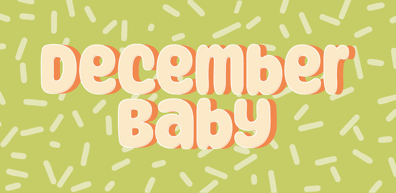 December Baby