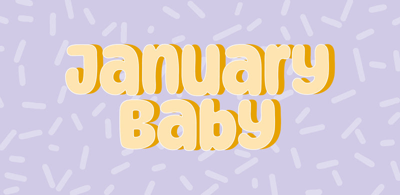 January Baby