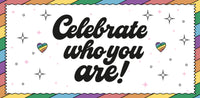 Celebrate Who You Are