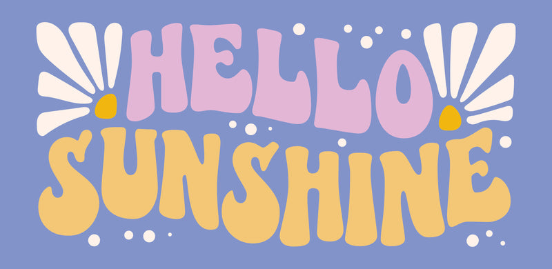 Hello Sunshine