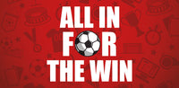All in for the Win