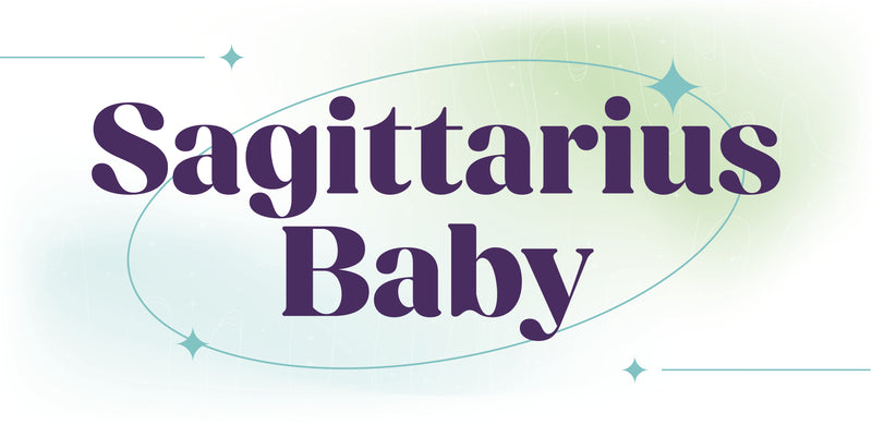 Sagittarius Baby
