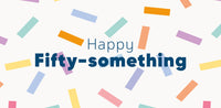 Happy fifty-something